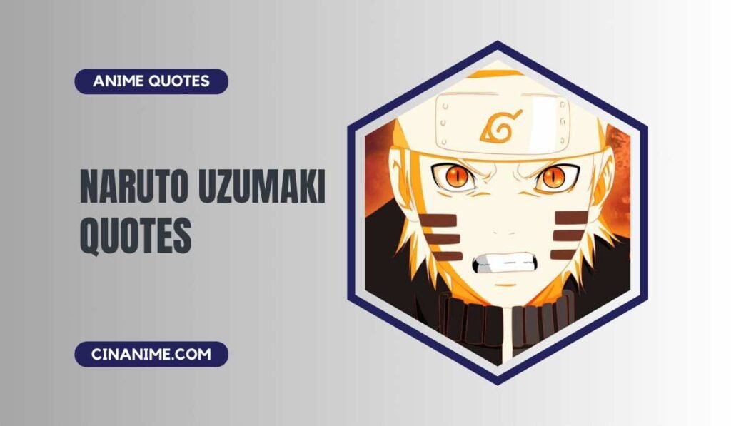 Naruto Quotes